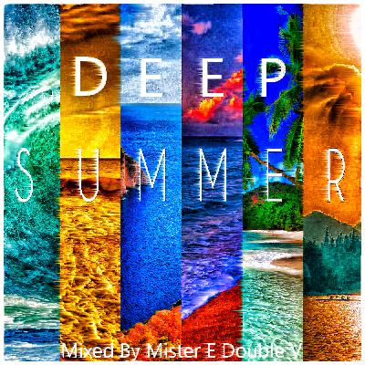 Mr. E Double V - Summer Deep 2018
