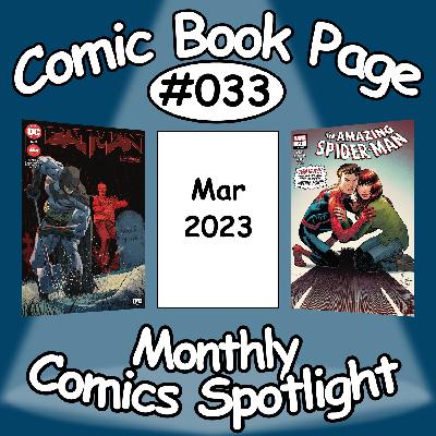 Monthly Comics Spotlight #033: 2023-03