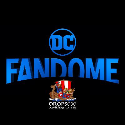 OVK DROPS 030 - DC FanDome