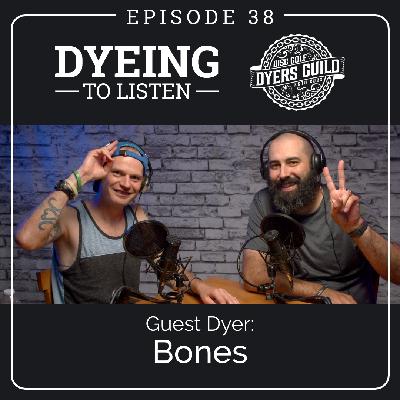 Dyeing to Listen: Bones – Episode 38