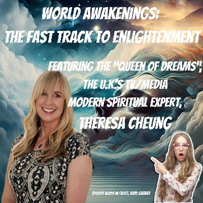 The Queen of Dreams, the U.K.'s Media Star, Theresa Cheung