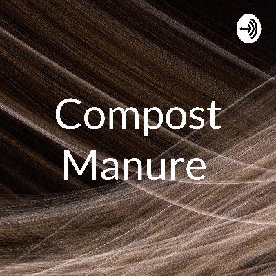 Compost manure.more benefits in agriculture. Compost manure.more benefits in agriculture.