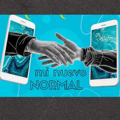 Mi nuevo normal