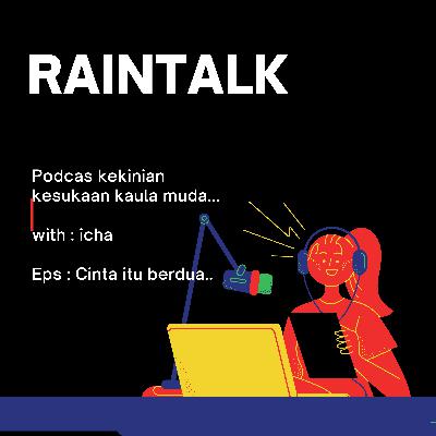 CINTA ITU BERDUA.... CINTA ITU BERDUA....