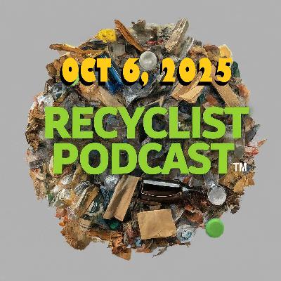 Recyclist News 10-6-2025: Canada, France Happy for American Energy $$ Recyclist News 10-6-2025: Canada, France Happy for American Energy $$
