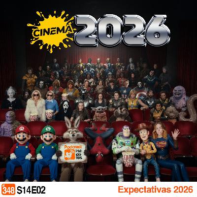 PodcrastinadoresS14E02 - Expectativas 2026