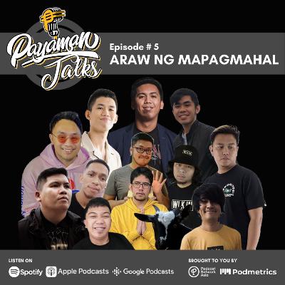 Ep. 5: ARAW NG MAPAGMAHAL