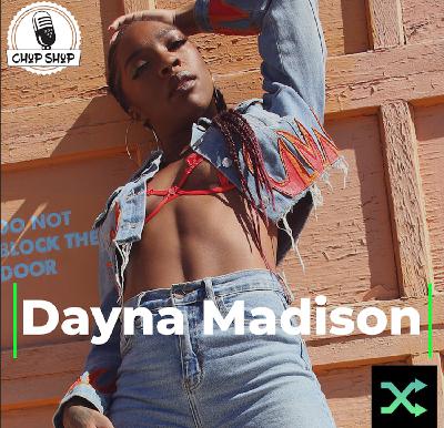Chop Shop Ep 83: Dayna Madison Chop Shop Ep 83: Dayna Madison