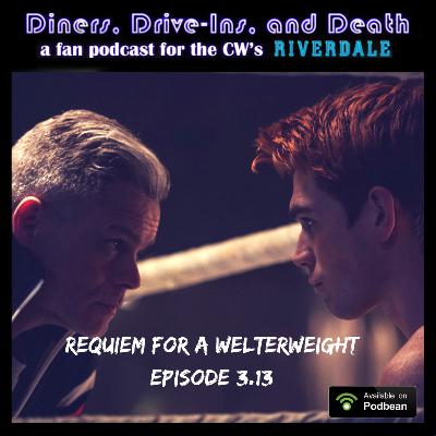 3x13 Requiem For A Welterweight