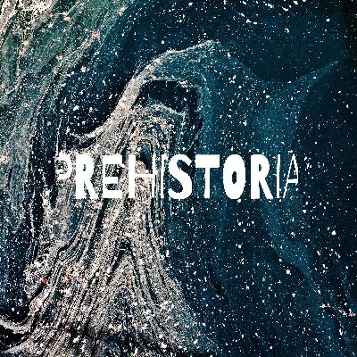 PREHISTORIA
