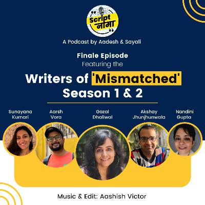 Episode #8: Featuring Gazal Dhaliwal, Aarsh, Sunayana, Akshay & Nandini Episode #8: Featuring Gazal Dhaliwal, Aarsh, Sunayana, Akshay & Nandini