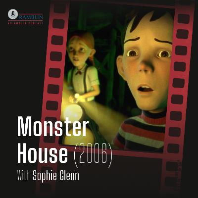 Monster House (2006) with Sophie Glenn Monster House (2006) with Sophie Glenn