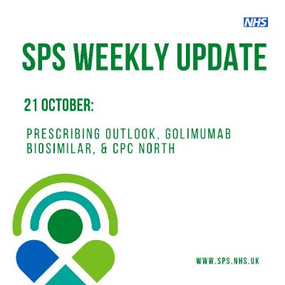 21 October: Prescribing Outlook, Golimumab Biosimilar, & CPC North 21 October: Prescribing Outlook, Golimumab Biosimilar, & CPC North