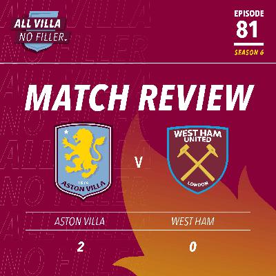 BIG MATCH REVIEW! ASTON VILLA 2 - 0 WEST HAM | VILLA GET BACK ON TRACK WITH HUGE WIN BIG MATCH REVIEW! ASTON VILLA 2 - 0 WEST HAM | VILLA GET BACK ON TRACK WITH HUGE WIN