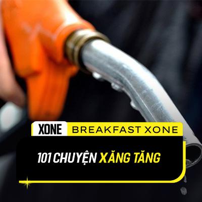 101 chuyện XĂNG TĂNG