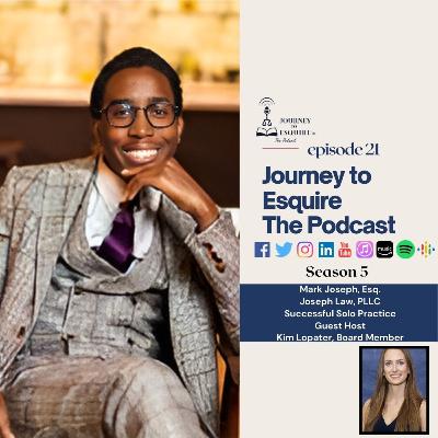Mark Joseph | Joseph Law PLLC, Successful Solo Practice - Guest Host Kim Lopater (Board Member) Mark Joseph | Joseph Law PLLC, Successful Solo Practice - Guest Host Kim Lopater (Board Member)
