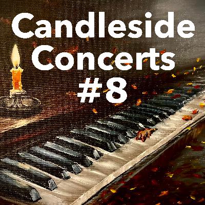 Candleside Concert #8