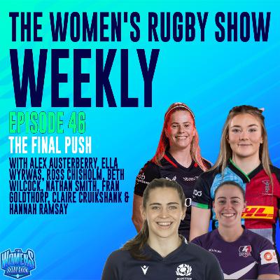 Episode 46: The Final Push