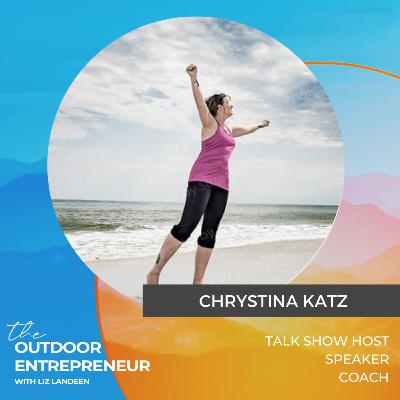 #45. Chrystina Katz: Starting a Travel Talk Show, Being Gutsy, and Making Pivots Along the Way