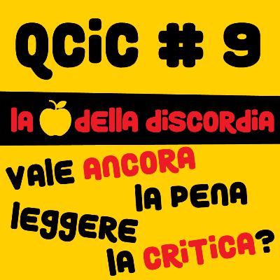 Vale ancora la pena di leggere la Critica? - La mela della discordia