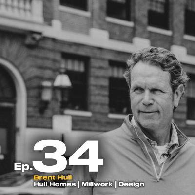 Episode 34 Brent Hull Episode 34 Brent Hull