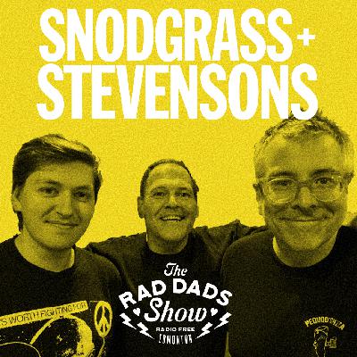 BILL STEVENSON, MILES STEVENSON, AND JON SNODGRASS