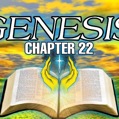 The Book of Genesis: Chapter 22 | Holy Bible Audiobook The Book of Genesis: Chapter 22 | Holy Bible Audiobook