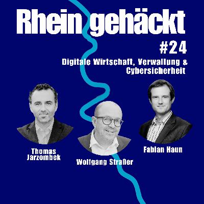 Digitale Wirtschaft, Verwaltung & Cybersicherheit