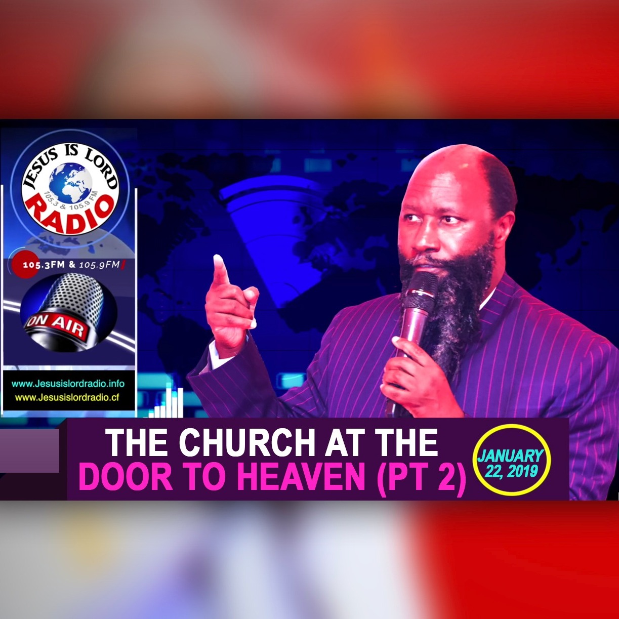 EPISODE 301 - 22JAN2019 - THE CHURCH AT THE DOOR TO HEAVEN (PART2) - PROPHET DR. OWUOR episode artwork