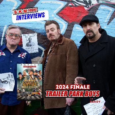 2024 Finale! Interviewing TRAILER PARK BOYS on STANDING ON THE SHOULDERS OF KITTIES!