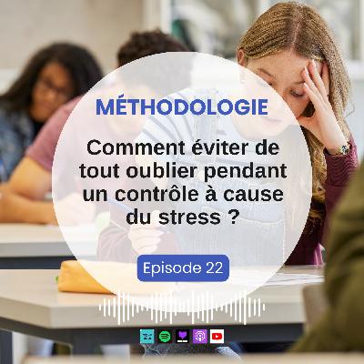 Comment éviter de tout oublier pendant un contrôle à cause du stress ? Comment éviter de tout oublier pendant un contrôle à cause du stress ?