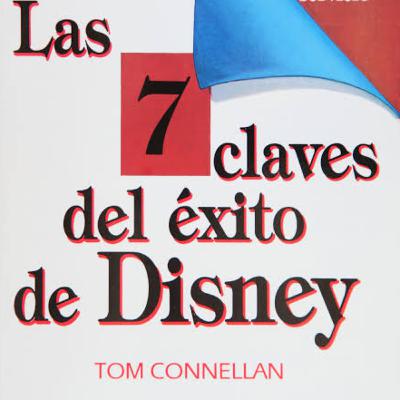 Episodio 01 Libro Las 7 claves del éxito de Disney- Nallely González