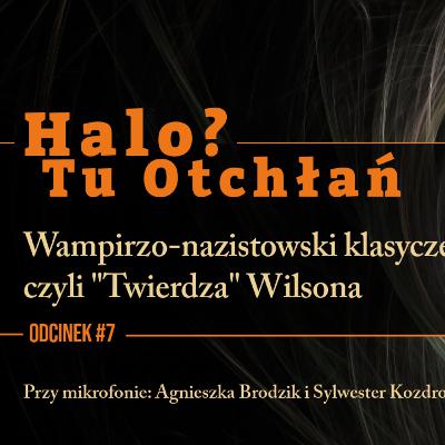 HTO#7: Wampirzo-nazistowski klasyczek, czyli "Twierdza" Wilsona HTO#7: Wampirzo-nazistowski klasyczek, czyli "Twierdza" Wilsona