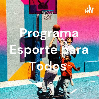 Programa Esporte Para Todos
