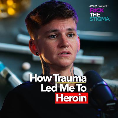 Surviving Childhood Sexual Abuse & Heroin Addiction Surviving Childhood Sexual Abuse & Heroin Addiction