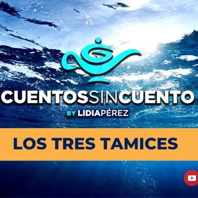 Cuentos Cortos | Los Tres Tamices Cuentos Cortos | Los Tres Tamices