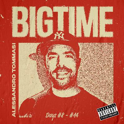 Big Time Episode #10: Lettera a un giovane americano