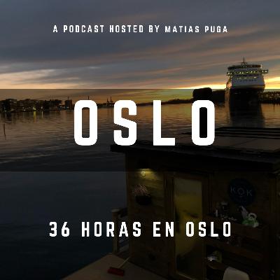Oslo - Noruega: viajamos por 36 horas a Oslo.