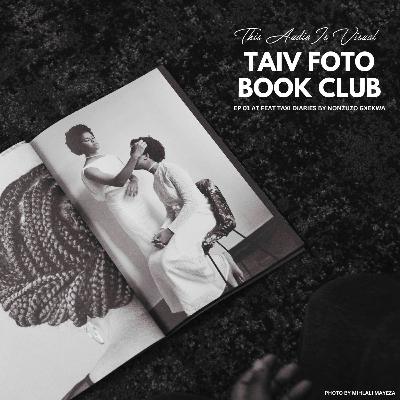 taiv foto book club feat Taxi Diaries ep01 taiv foto book club feat Taxi Diaries ep01