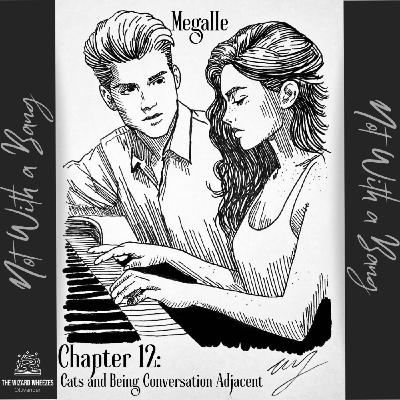 Not with a Bang - Chapter 12 Not with a Bang - Chapter 12