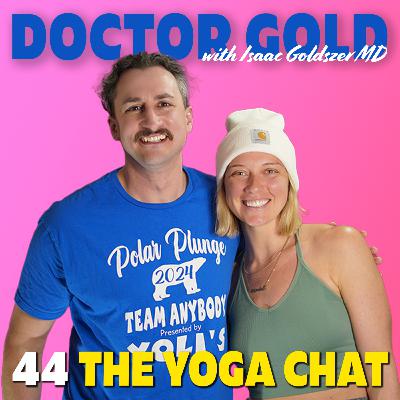 44 - The Yoga Chat (Montana)