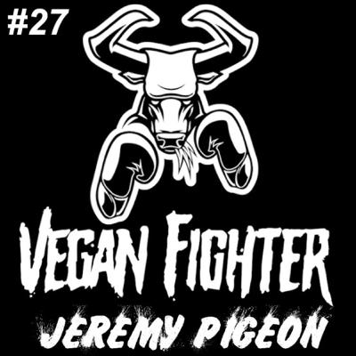 #27 - Jeremy Pigeon - Treeninglife - Optimiser la nutrition végétale pour les sportifs