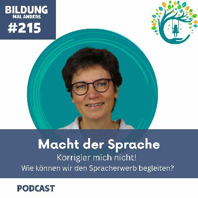 215 Macht der Sprache: Korrigier mich nicht!