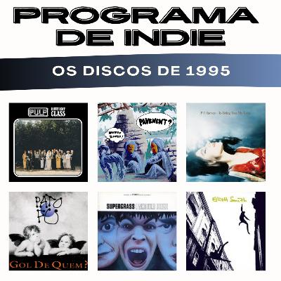 Os Discos de 1995, com Oasis, Blur, Pato Fu, Pavement, Pulp e muito mais! Os Discos de 1995, com Oasis, Blur, Pato Fu, Pavement, Pulp e muito mais!