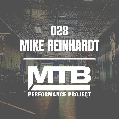 028 | The Future of Performance PT: A Conversation with Mike Reinhardt