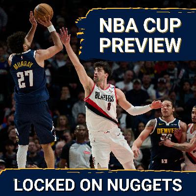 How Denver Nuggets will SHINE or FALTER in NBA Cup vs Trail Blazers How Denver Nuggets will SHINE or FALTER in NBA Cup vs Trail Blazers