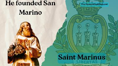 Founder of San Marino - Saint Marinus