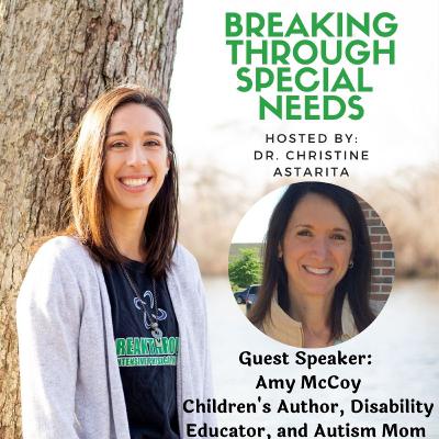 Episode 11: Autism mom and children's author, Amy McCoy, shares her journey as mom and advocate for inclusivity