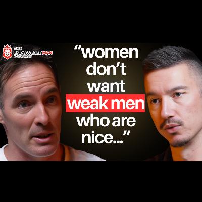 Why Being A 'Nice Guy' Is Destroying Your Marriage and Business