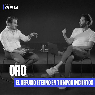 28. Oro: ¿reliquia del pasado o refugio del futuro? 28. Oro: ¿reliquia del pasado o refugio del futuro?